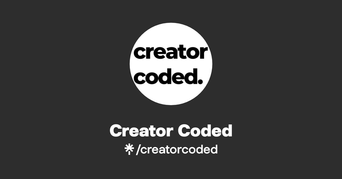 Creator Coded | Instagram | Linktree