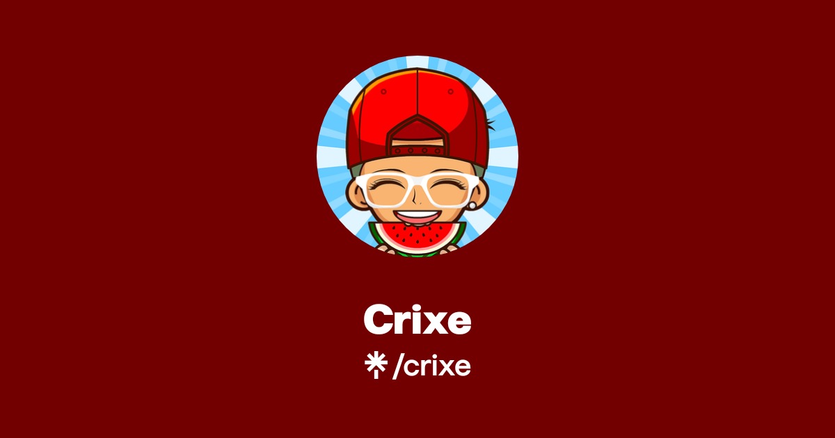 Crixe Official: TikTok, Instagram, Twitch, Twitter | Linktree