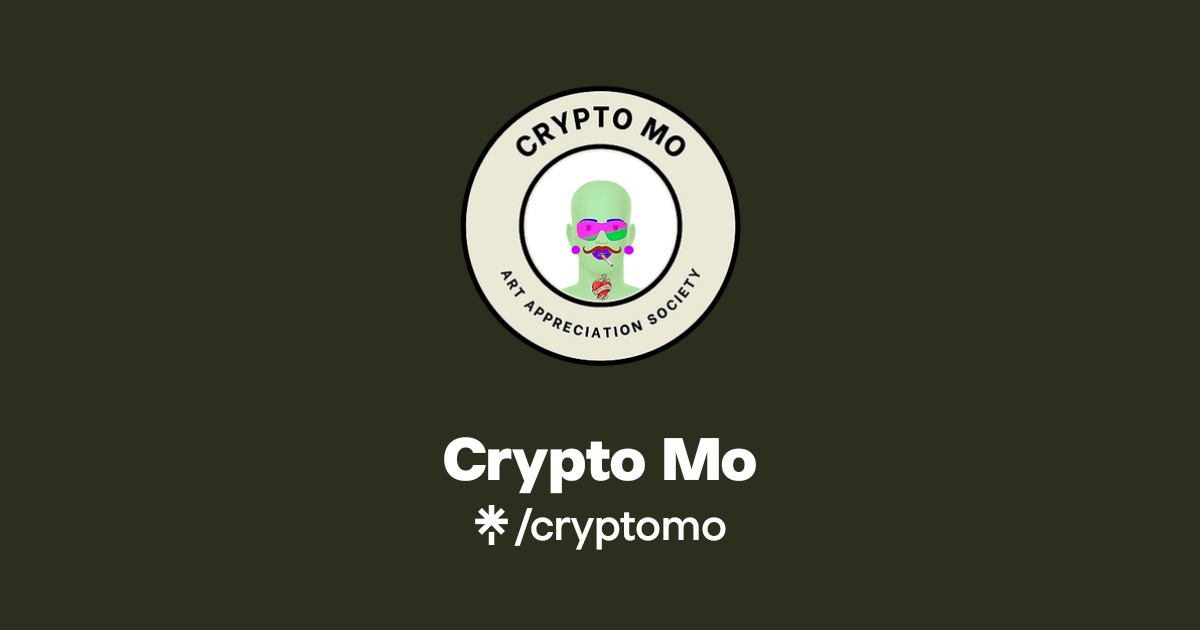Crypto Mo | Twitter | Linktree