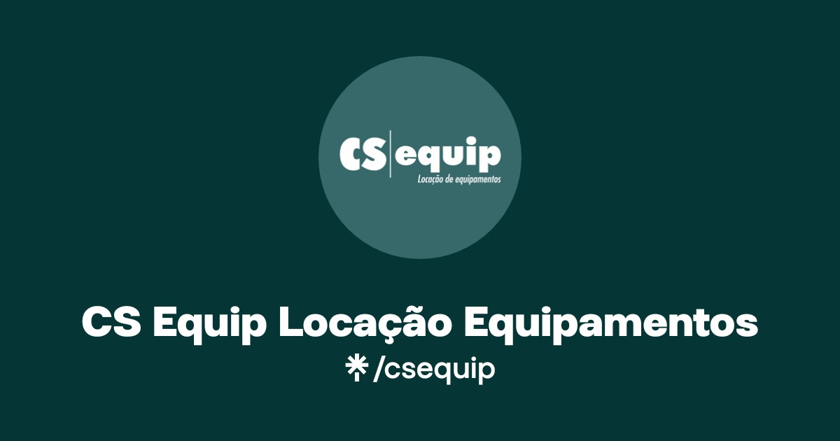 CS Equip Locação Equipamentos | Instagram, Facebook | Linktree