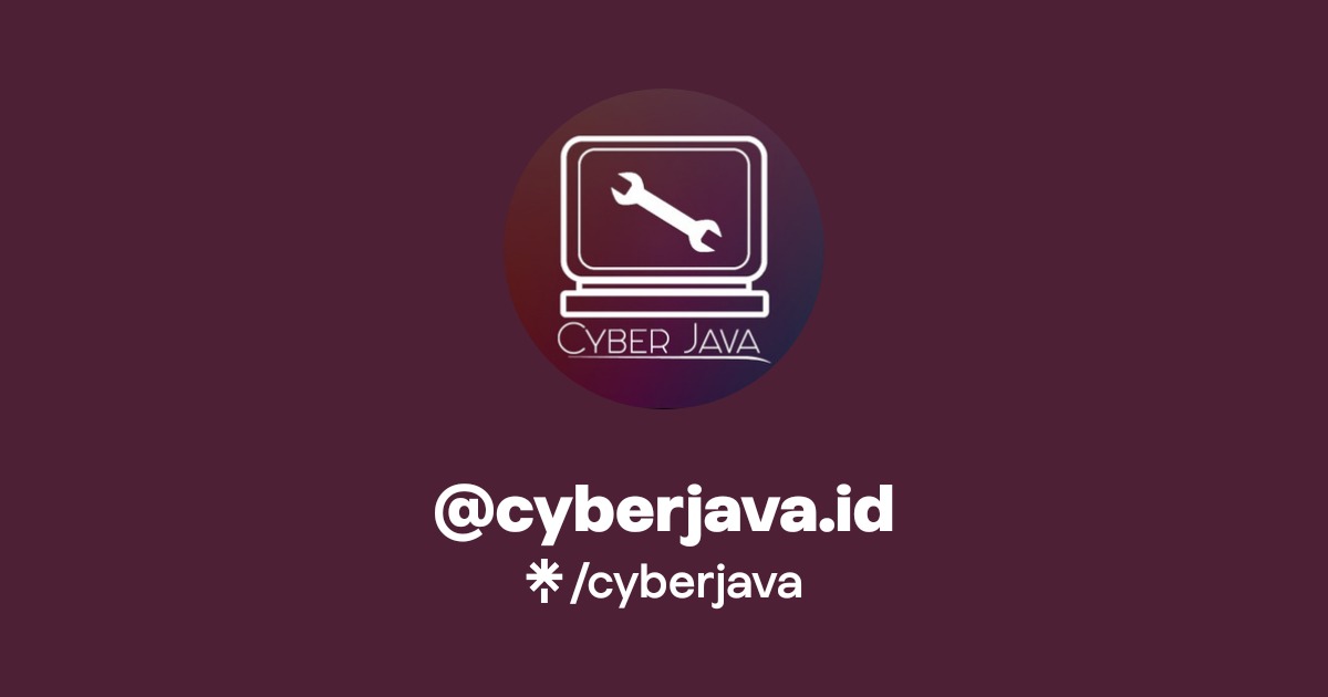@cyberjava.id Official: Instagram, Facebook | Linktree