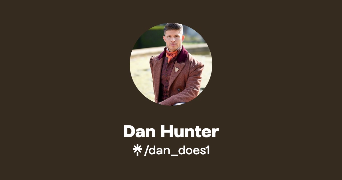 @dan_does1's link in bio | Instagram and socials | Linktree