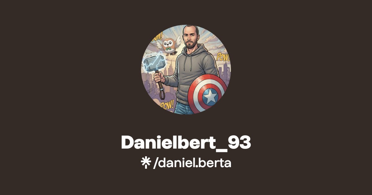 Danielbert_93 | Instagram, TikTok | Linktree
