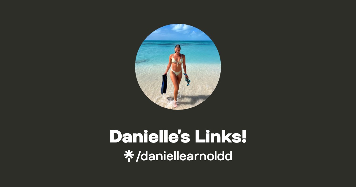 Danielle's Links! | Instagram, TikTok | Linktree
