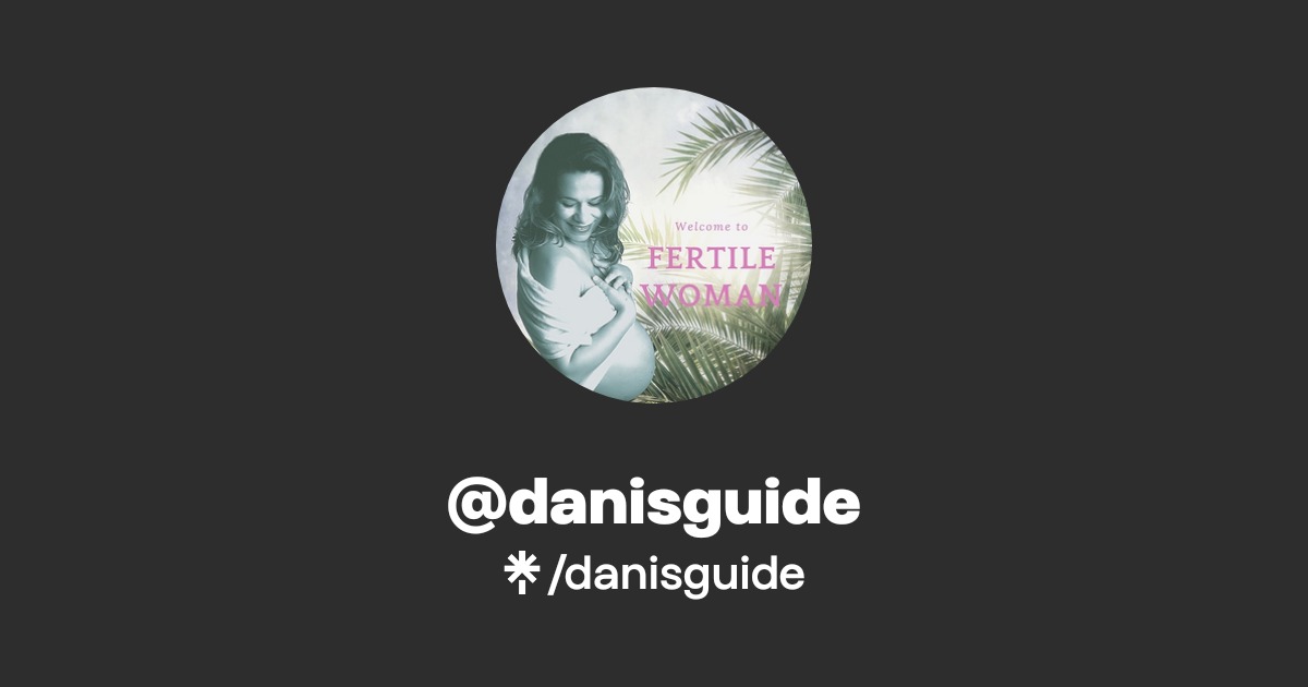 @danisguide | Linktree