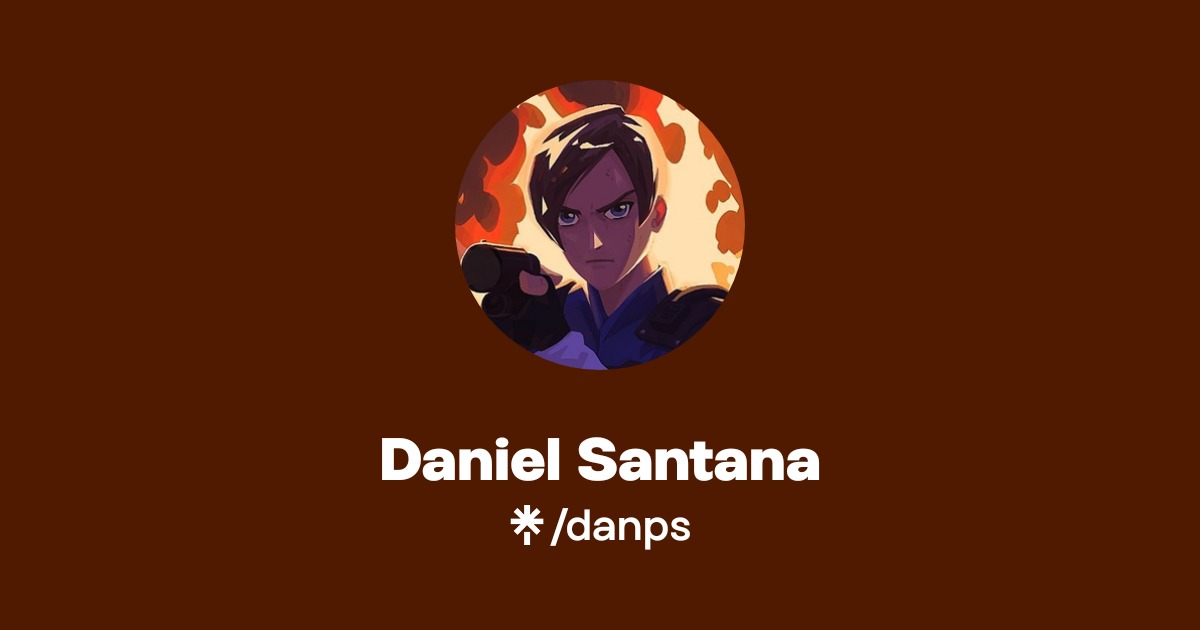 Daniel Santana | Twitter, Instagram | Linktree