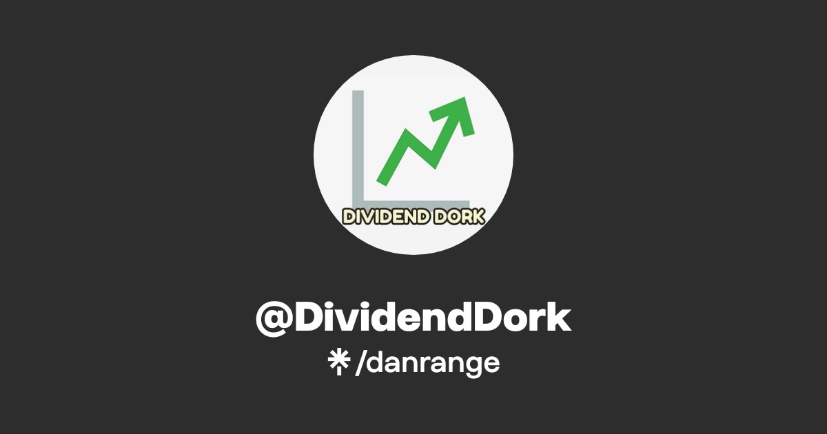 @DividendDork | Twitter | Linktree