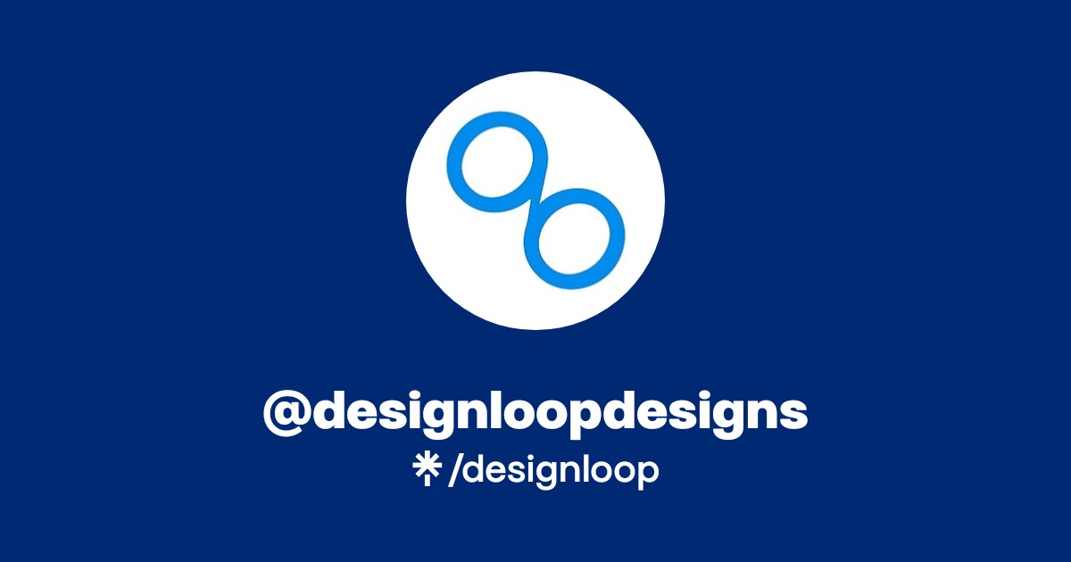 @designloopdesigns Official: Instagram, Facebook | Linktree