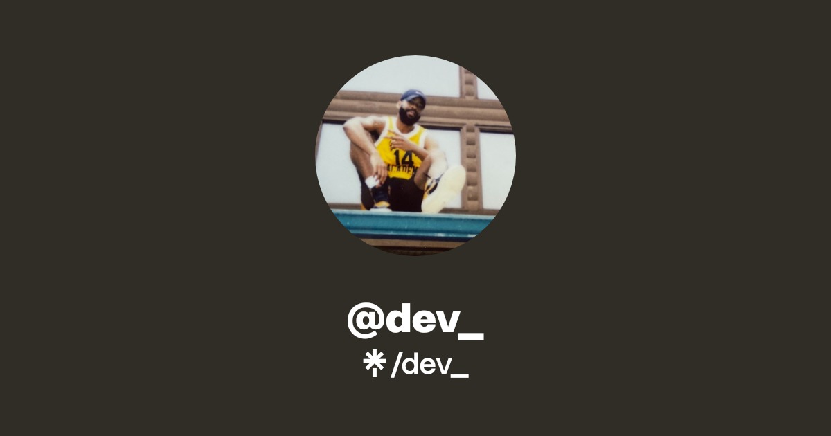 @dev_ | Linktree