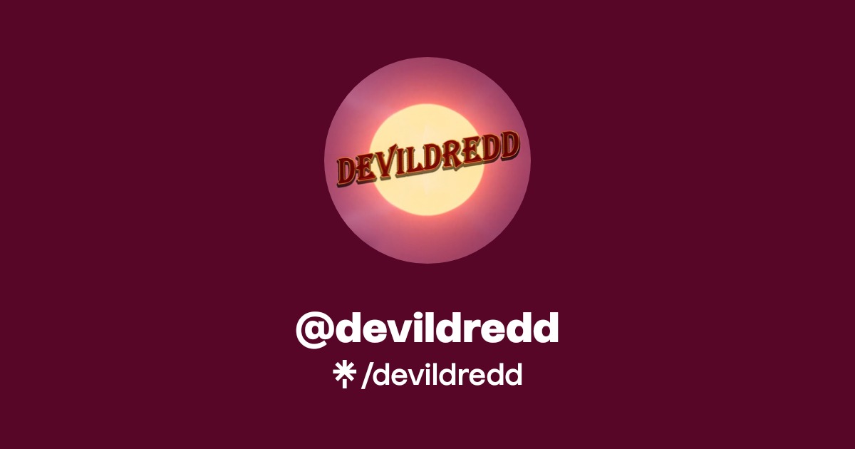 devildredd | Twitter, Instagram, Facebook, TikTok | Linktree