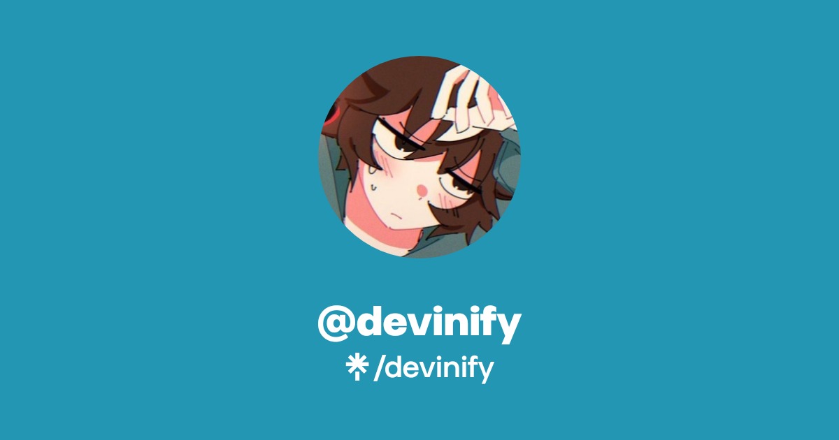 devinify Official: Twitch, Twitter | Linktree