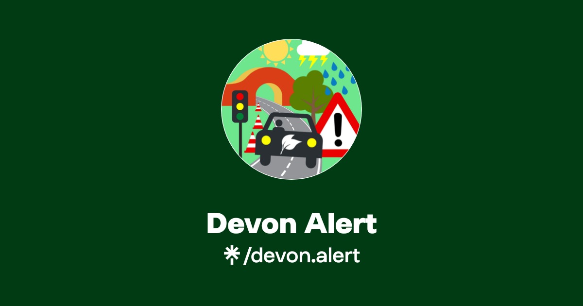 Devon Alert | Instagram | Linktree