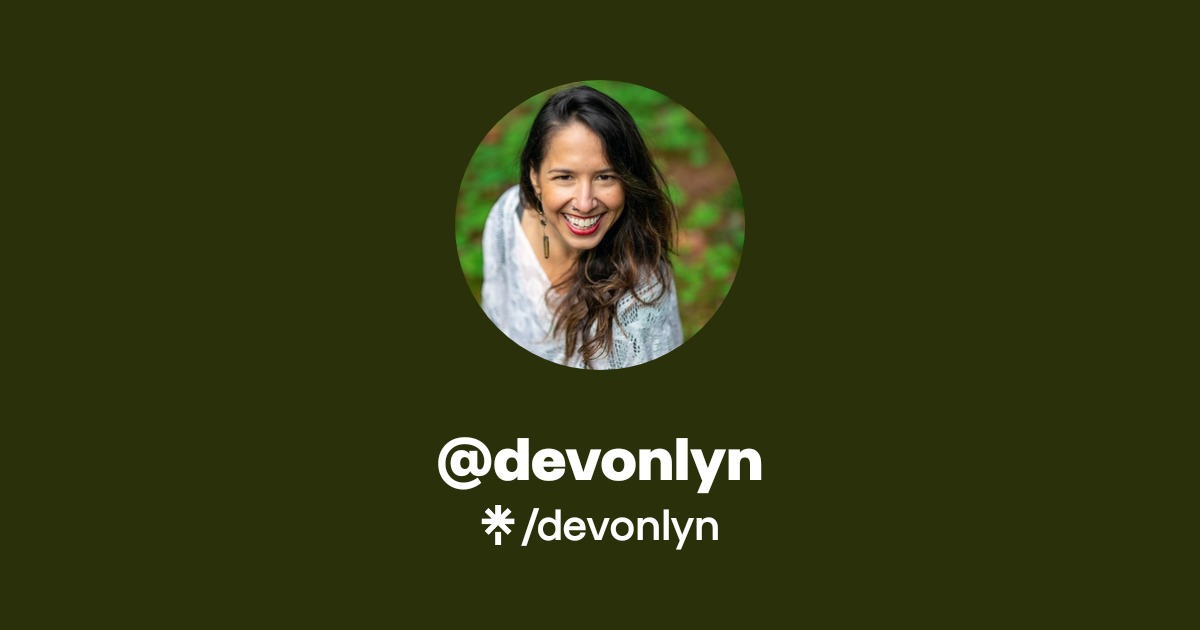 devonlyn | Instagram, Facebook | Linktree