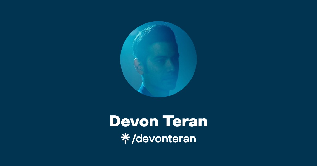 Devon Teran | Instagram, TikTok | Linktree