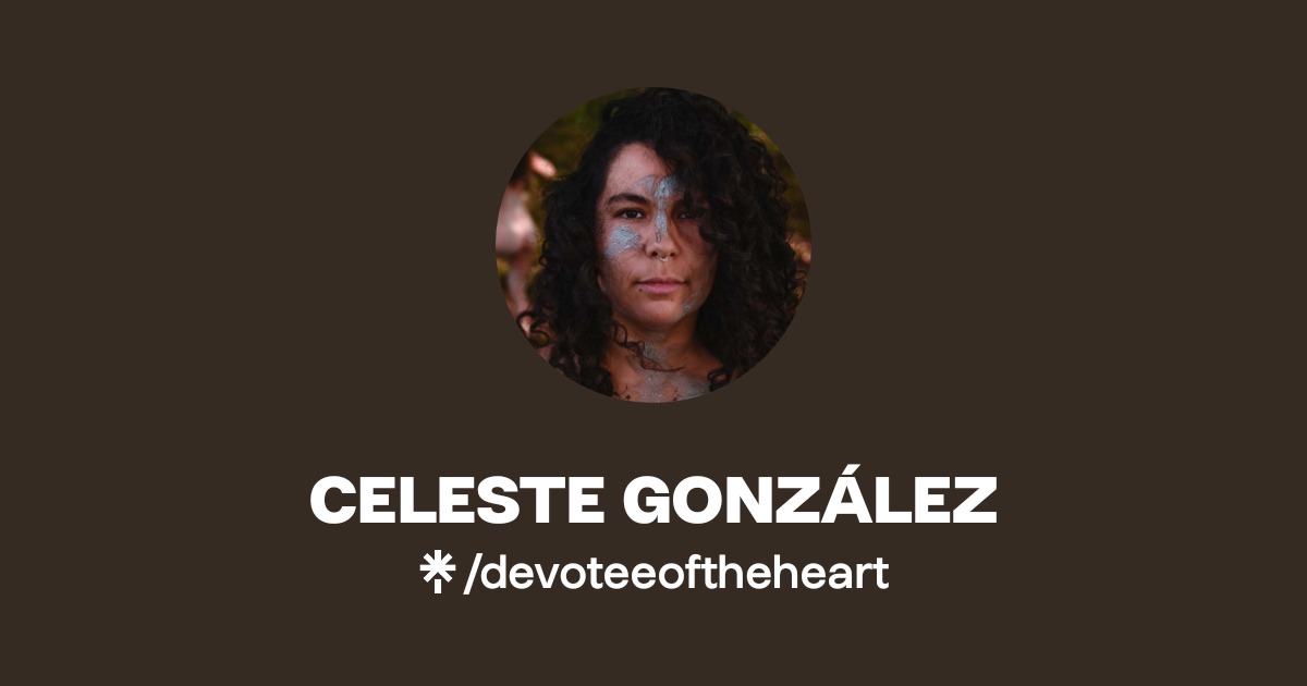 CELESTE GONZÁLEZ | Linktree