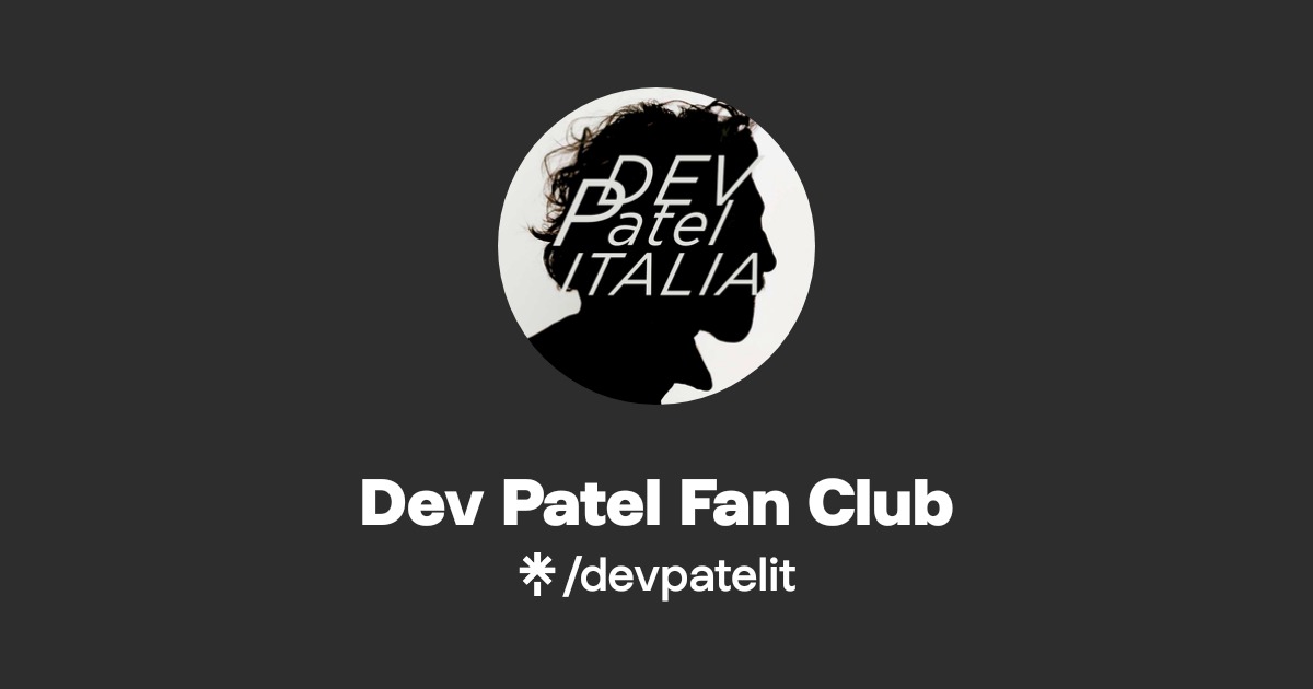 Dev Patel Fan Club Official: Instagram, X, Facebook, Twitter | Linktree