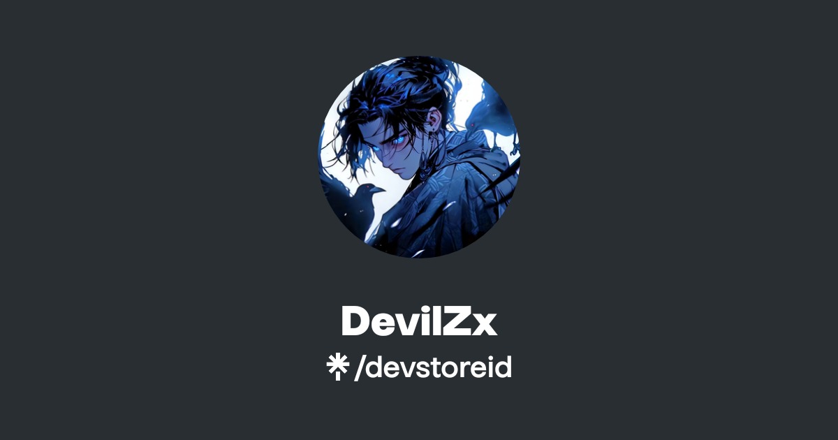 DevilZx Official: TikTok, Instagram | Linktree