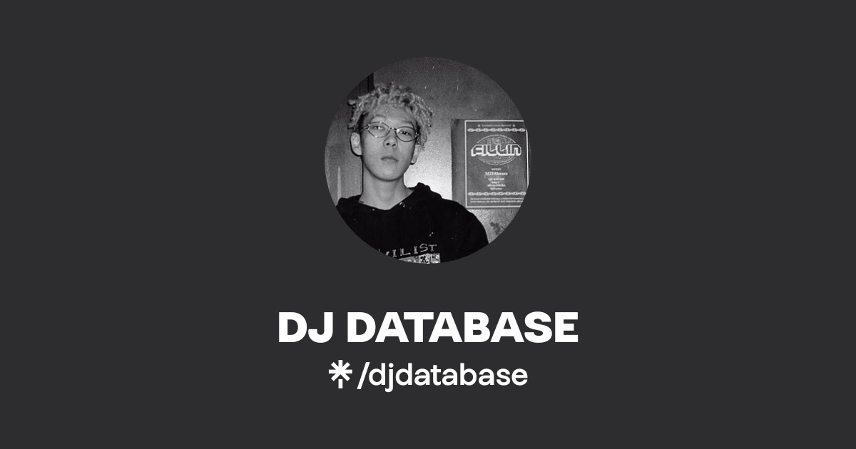 DJ DATABASE | Instagram | Linktree
