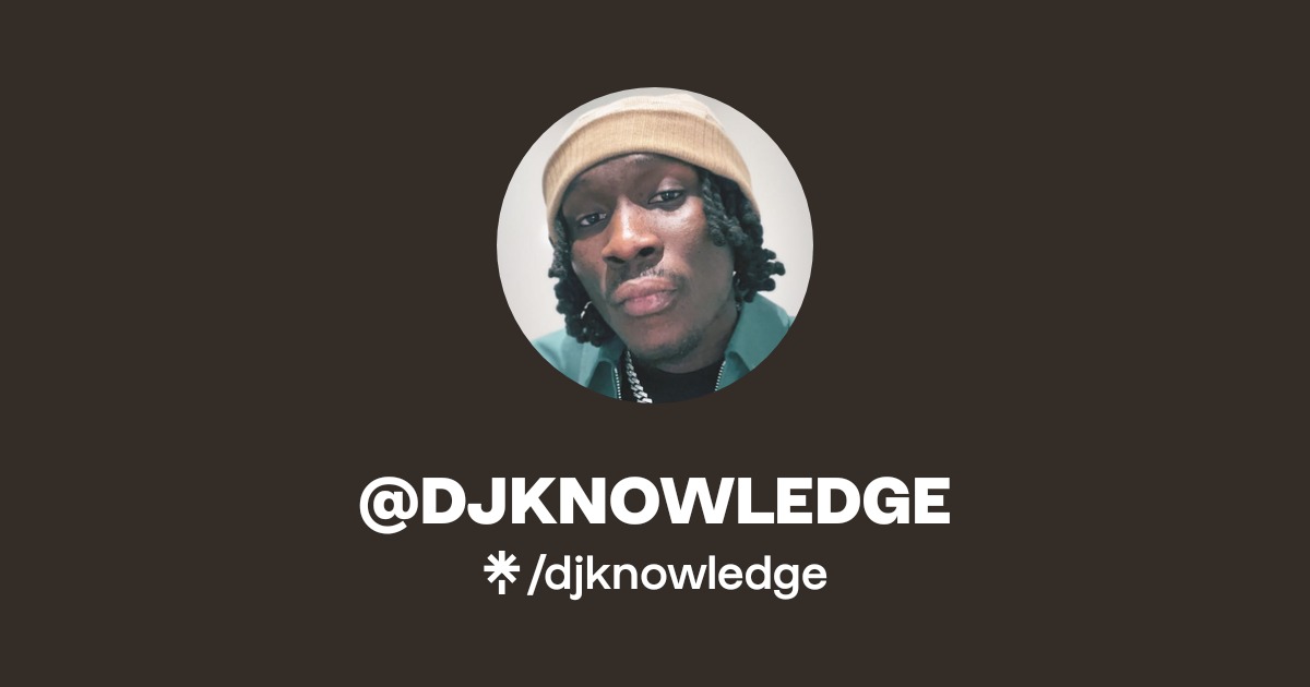 Mr Knowledge Rapper @DJKNOWLEDGE | Twitter, Facebook, TikTok | Linktree