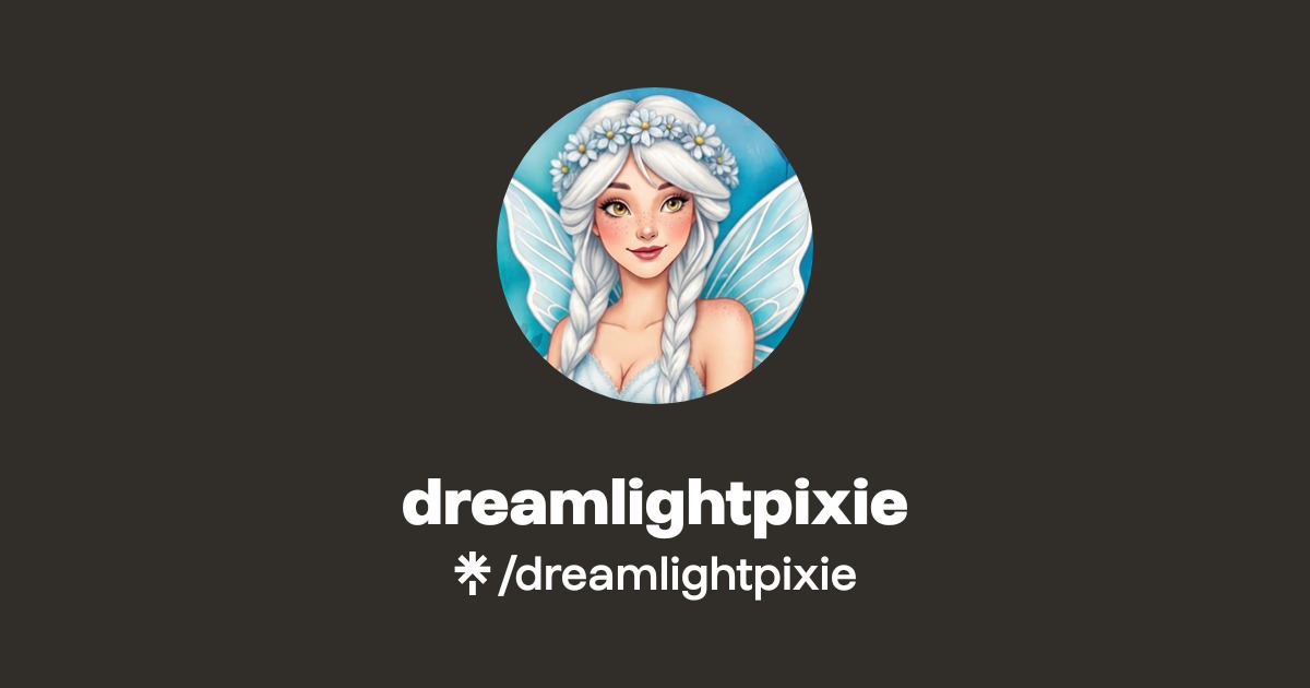 dreamlightpixie | Instagram | Linktree