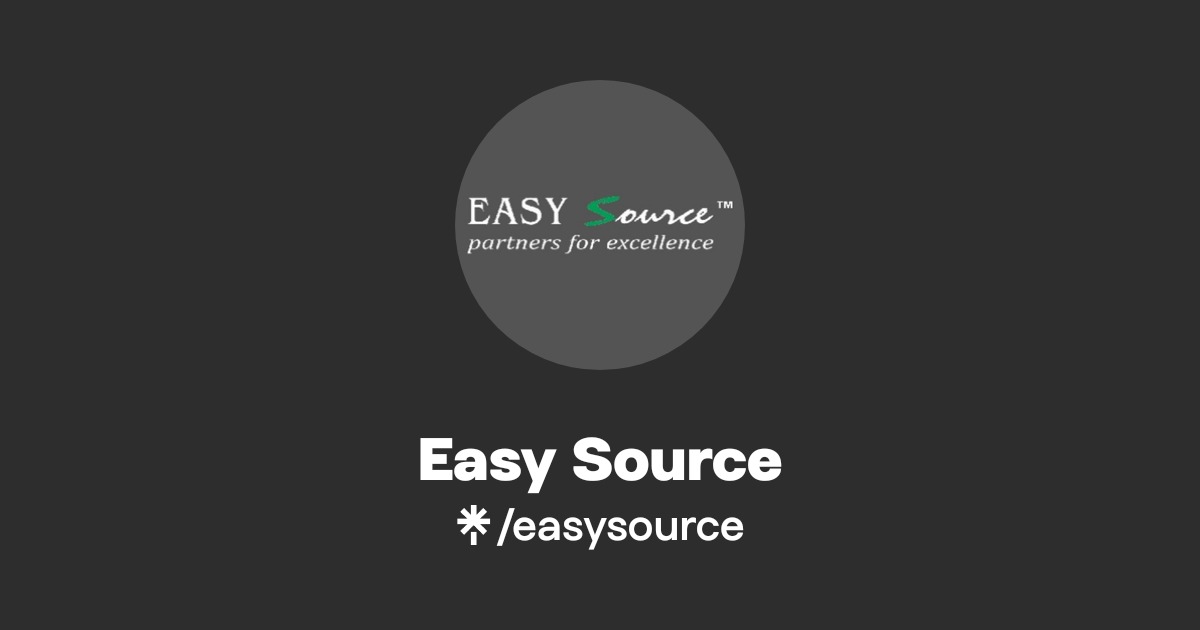 Easy Source | Facebook | Linktree
