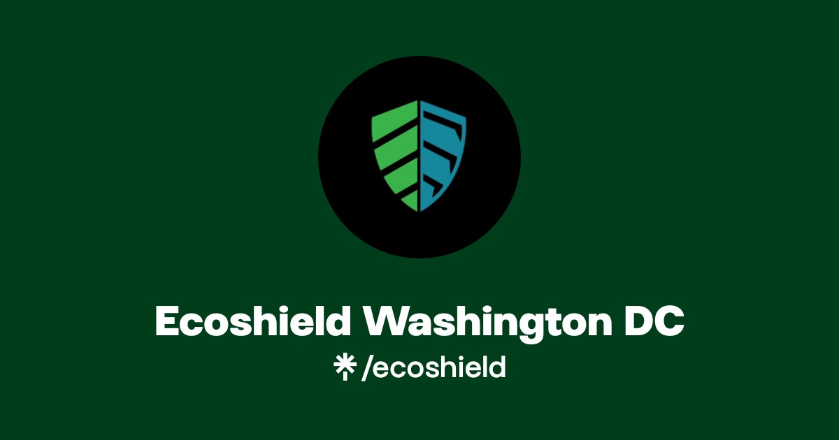 Ecoshield Washington DC Official: Instagram | Linktree