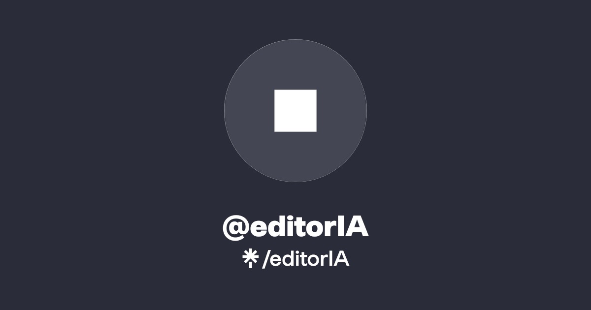 editorIA | Instagram | Linktree