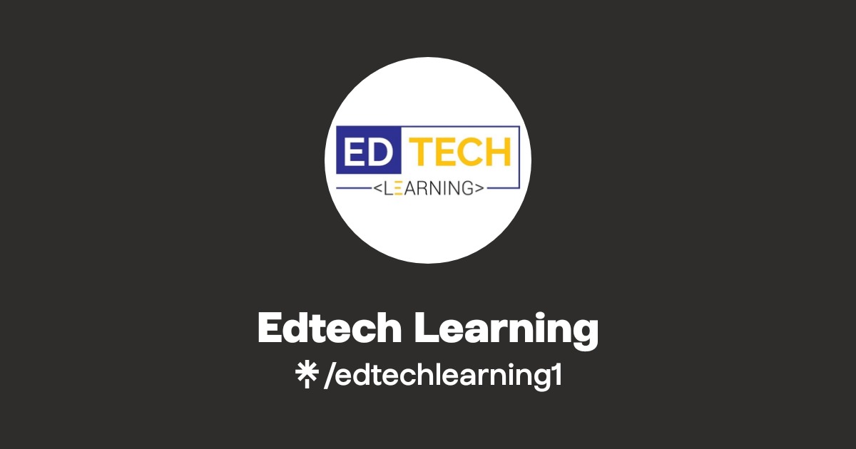 Edtech Learning | Instagram, Facebook | Linktree