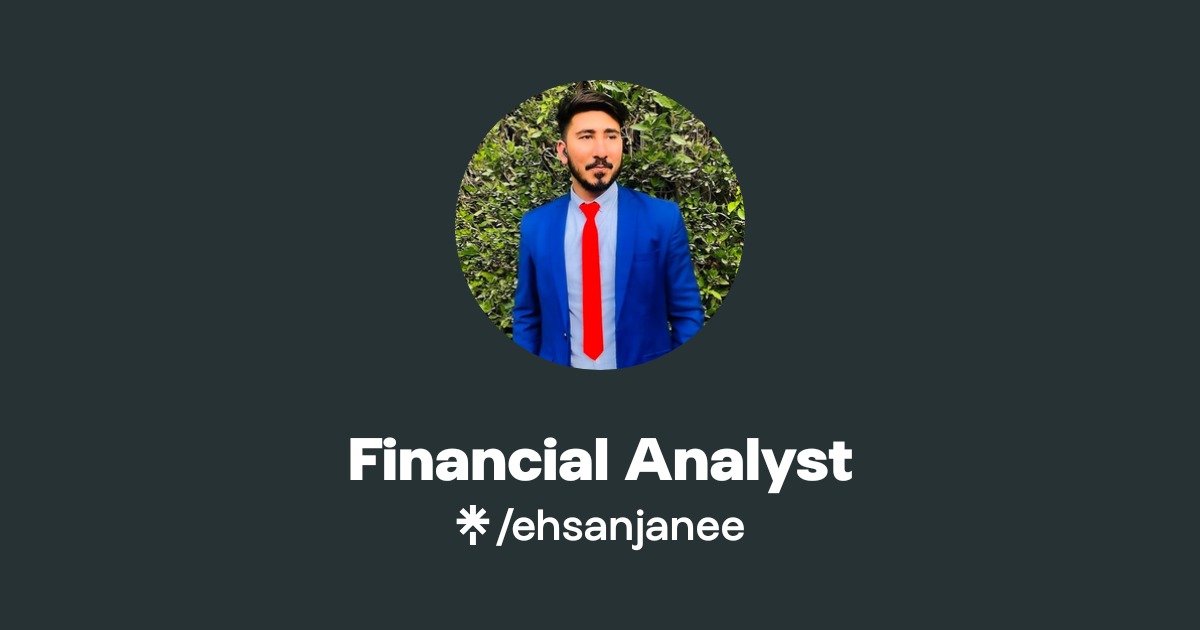 Financial Analyst | Twitter, Instagram | Linktree