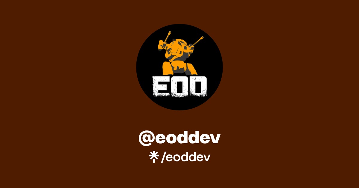 eoddev Official: TikTok, Twitter | Linktree