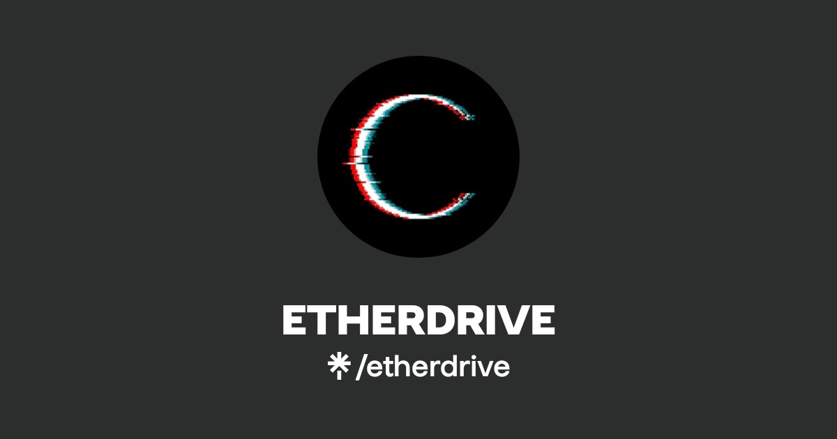 ETHERDRIVE | Instagram | Linktree