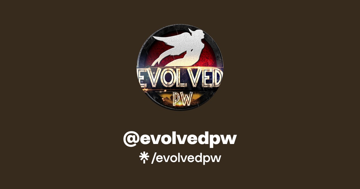 evolvedpw | Facebook | Linktree