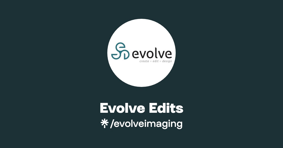 Evolve Edits | Linktree