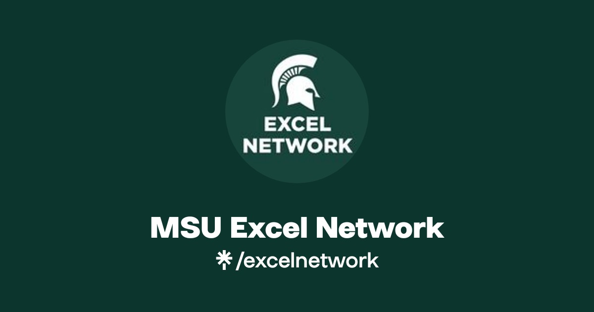 MSU Excel Network | Linktree