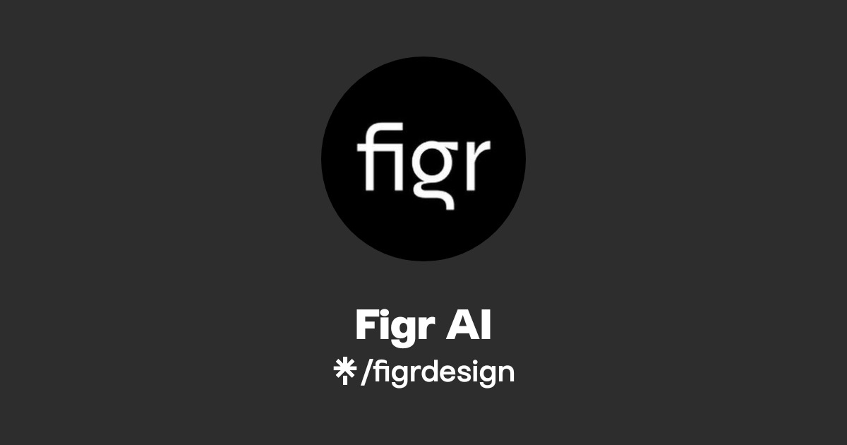 Figr AI | Instagram | Linktree