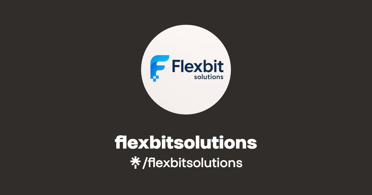 flexbitsolutions | Instagram, Facebook | Linktree