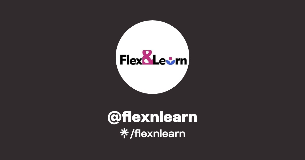 flexnlearn | Instagram, Facebook | Linktree