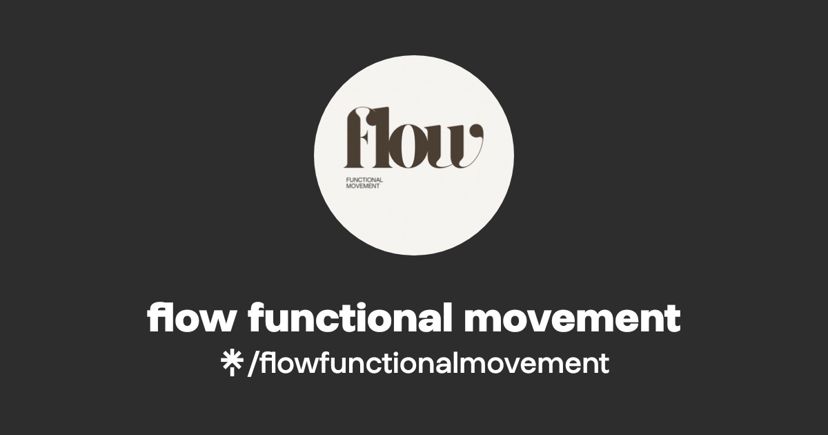flow functional movement | Instagram | Linktree