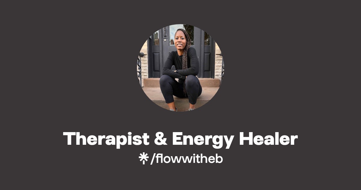 Therapist & Energy Healer | Linktree