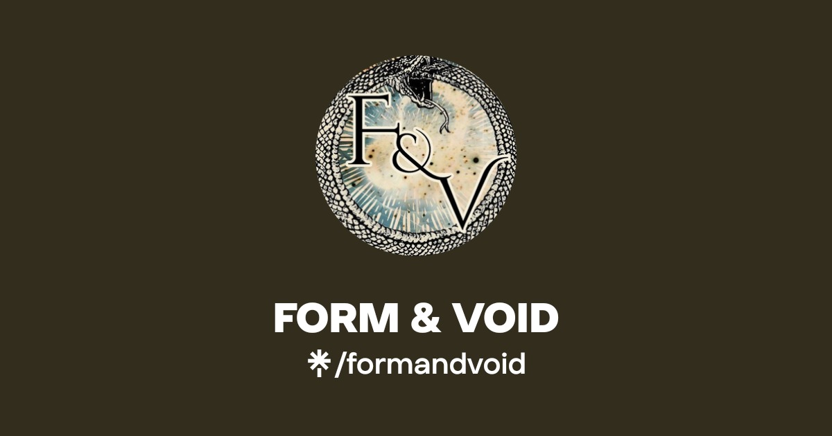FORM & VOID | Linktree