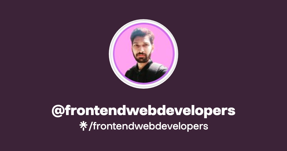 frontendwebdevelopers | Instagram, Facebook | Linktree