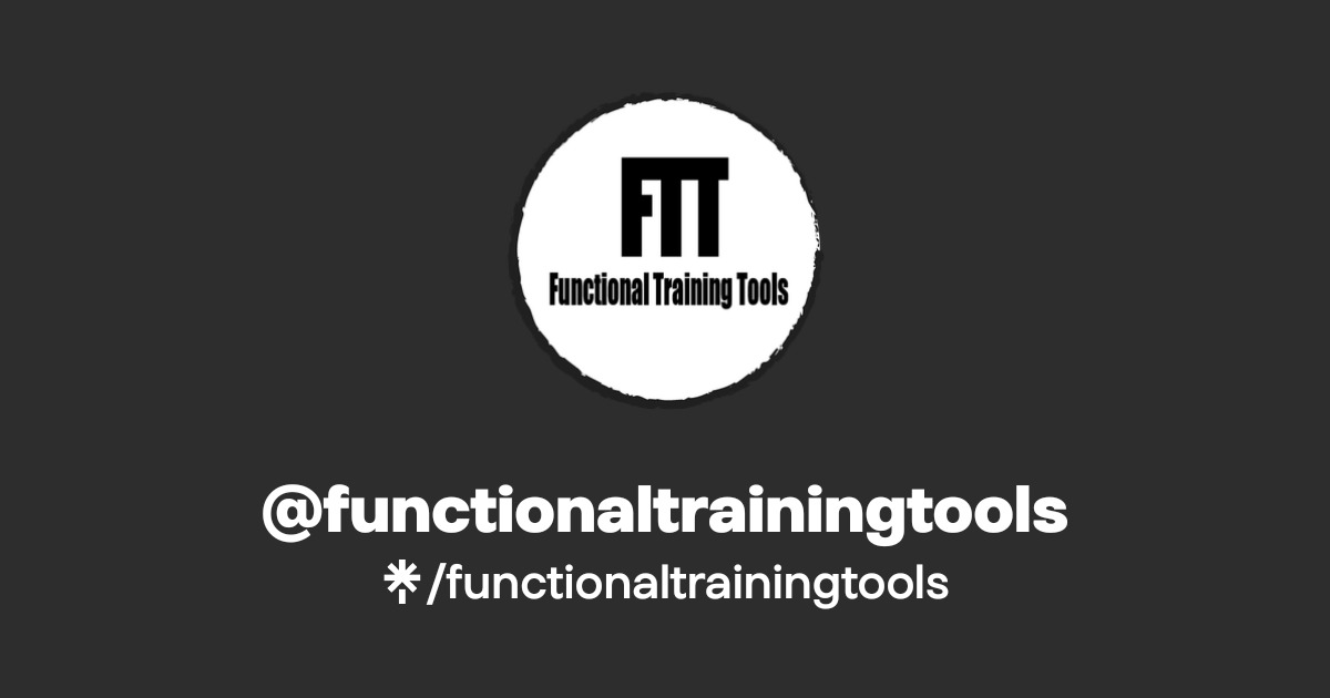 @functionaltrainingtools's link in bio | Linktree