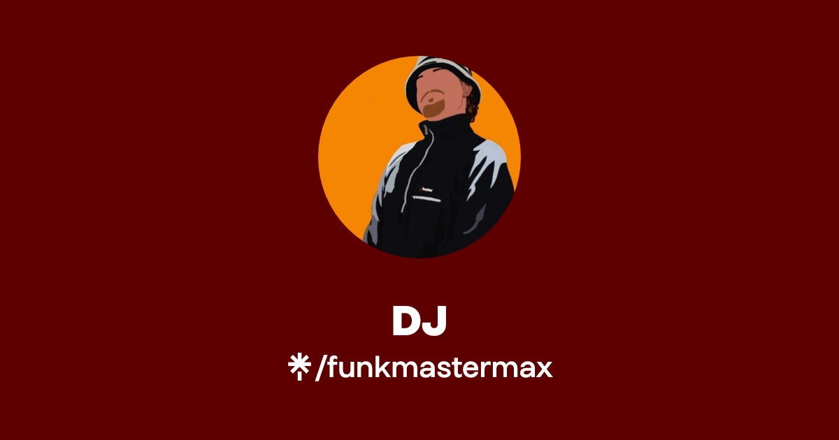 DJ | Twitter | Linktree