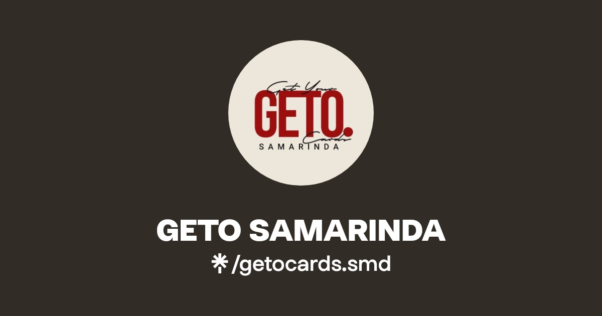 GETO SAMARINDA | Linktree