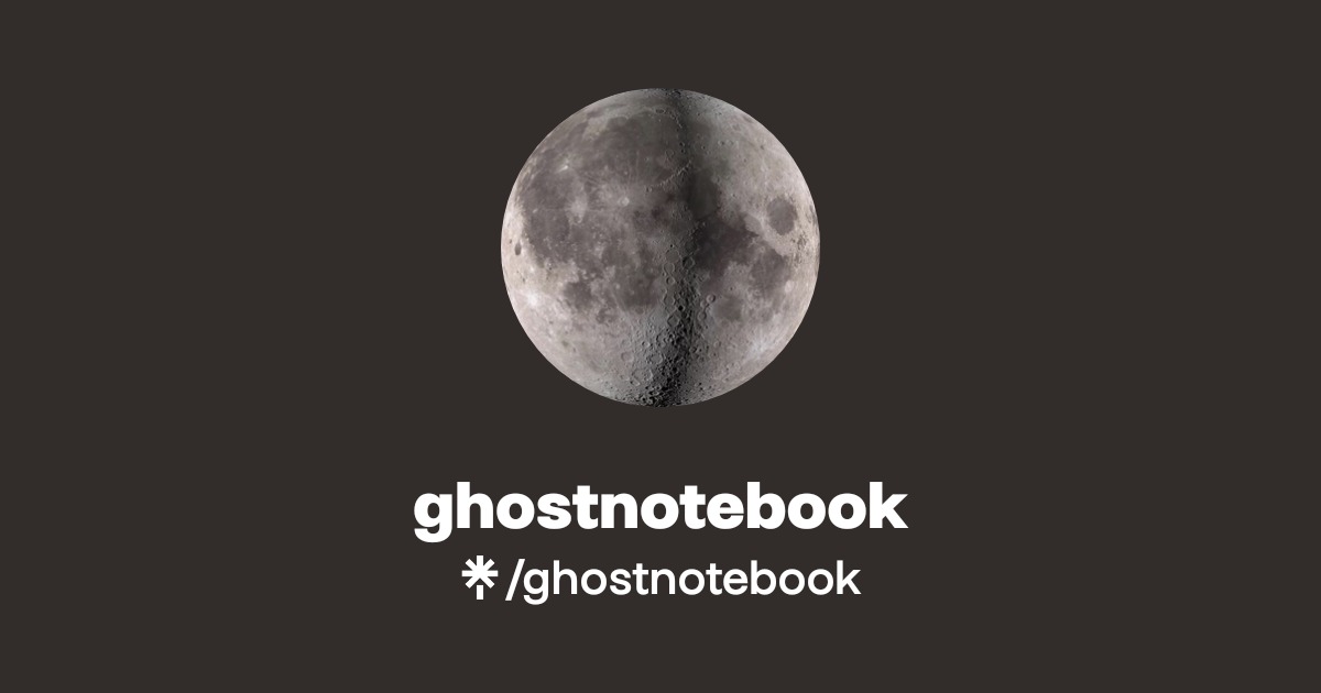Ghost Notes Notebook ghostnotebook | Instagram, TikTok | Linktree