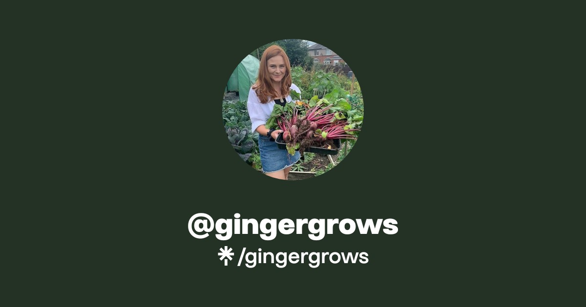 @gingergrows | Linktree