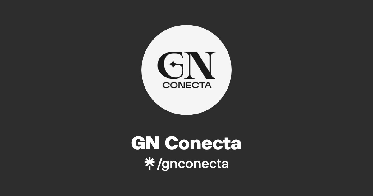 GN Conecta Official: Instagram | Linktree