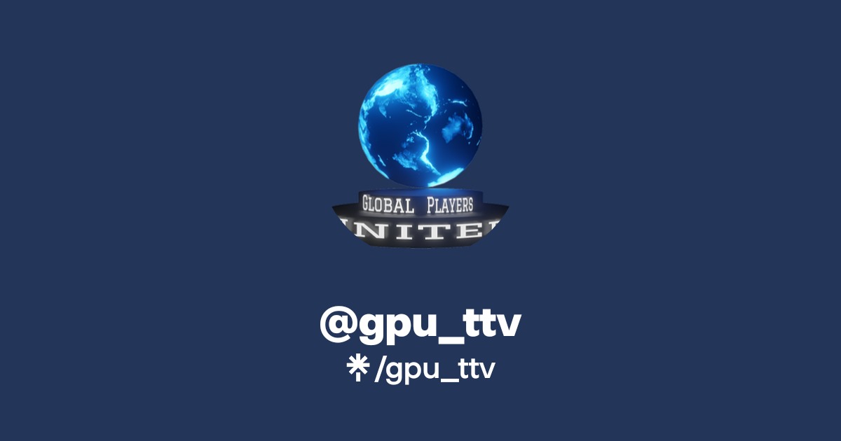 gpu_ttv | Twitter, Twitch | Linktree