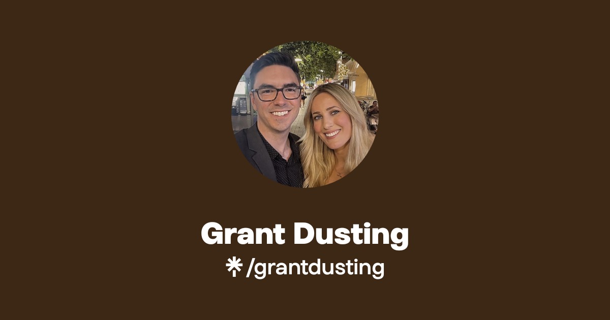 Grant Dusting | Linktree