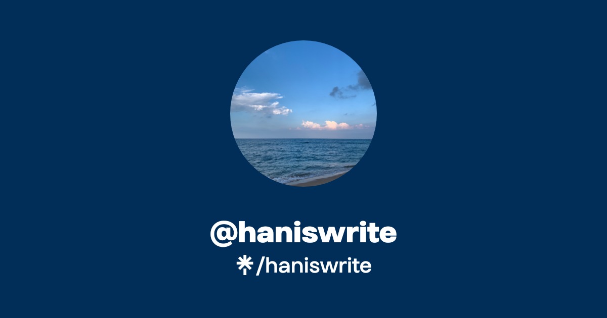 haniswrite Official: Instagram, X | Linktree
